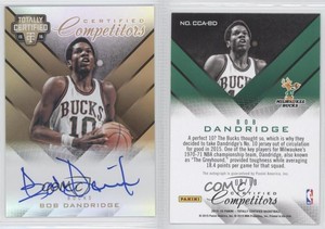2015 Panini Totally Certified Competitor Mirror Gold /10 Bob Dandridge Auto HOF