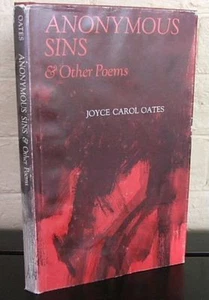 Anonymous Sins & Other Poems. Joyce Carol Oates, 1st in dj, 1969 - Imagen 1 de 2
