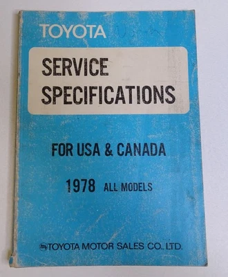 Toyota 1978 manual de especificaciones de servicio todos los modelos Land Cruiser 20R + Celica Foto 1 de 4