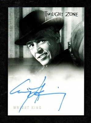 2005 Twilight Zone Science Superstition WRIGHT KING Autograph A71 RIP - Image 1 of 2