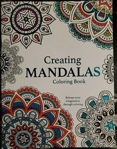 Creating Mandalas Release Your Imagination Through Coloring Adult Coloring Book  - Picture 1 of 2