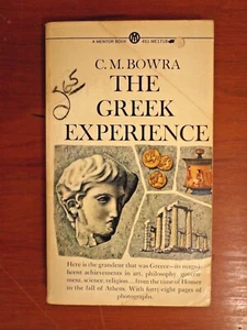 The Greek Experience- C.M. Bowra (1957, Paperback) - Picture 1 of 1