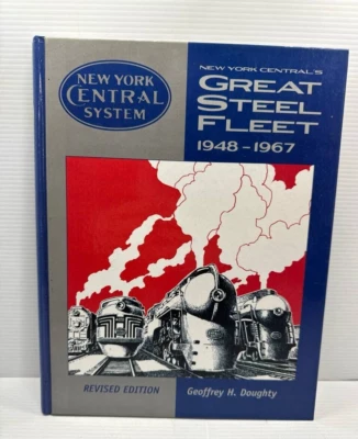 New York Central System New York Central's Great Steel Fleet 1948-1967 G.Doughty - Image 1 of 3