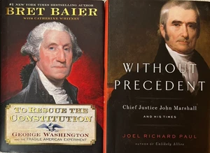 Bret Baier, To Rescue the Constitution; Joel Richard Paul, Without Precedent - Picture 1 of 24