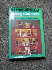 The Complete Book of Making Miniatures Newman and Merrill 1975