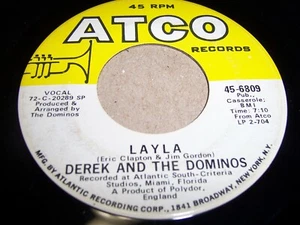 DEREK AND THE DOMINOS- LAYLA- 1971 ROCK 7" SINGLE 45 RPM, ATCO 45-6809 (VG+) - Picture 1 of 2