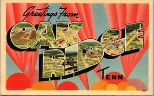 Vintage Postcard Large Letter Greetings Greetings from Oak Ridge TN Linen 1940s - Picture 1 of 3