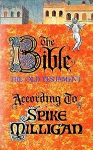 Bible, the Old Testament According to Spike Milligan, Excellent Books - Bild 1 von 1