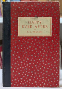 PL Travers SIGNIERT - Happy Ever After - Limited First Edition 1941 - Mary Poppins - Bild 1 von 7