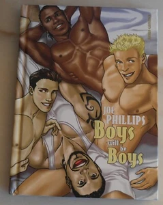 Fumetto per Adulti - BOYS WILL BE BOYS - Joe Phillips (Bruno Gmunder) - Foto 1 di 9