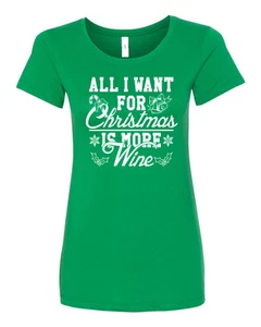 Camiseta All I Want for Christmas is More Wine Junior Fit Damas 1525 - Imagen 1 de 6