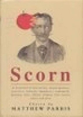 Scorn: A Bucketful of Discourtesy, ..., Parris, Matthew - Image 1 of 2