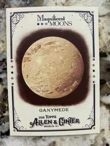2018 TOPPS ALLEN GINTER MAGNIFICENT MOONS CARD GANYMEDE #MM-10 - Picture 1 of 1