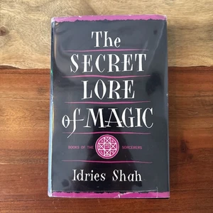The Secret Lore of Magic - Idries Shah 1958 Source Books of Magical Arts HC w/DJ - Picture 1 of 20