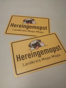 2x Hereingemopst - 30x20 cm Schild - Geburtstagsgeschenk Mops Karte Spruchschild - Bild 1 von 3