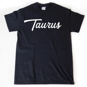 Taurus T-shirt Astrology Shirt Zodiac Tee Shirt Birthday Gift Idea - Picture 1 of 2