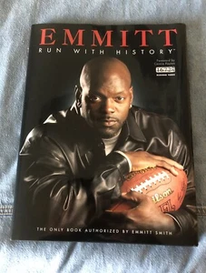 Emmitt, Lauf mit Geschichte: Das einzige Buch autorisiert von Emmitt Smith Cowboys - Bild 1 von 17