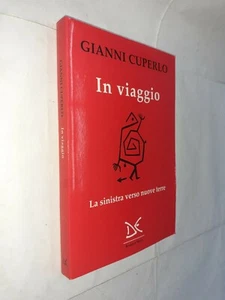 IN VIAGGIO SINISTRA NUOVE TERRE - GIANNI CUPERLO - DONZELLI - 2018 - Bild 1 von 1
