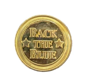Star / BACK THE BLUE Token Coin U.S. Deputy Sheriff’s Association Memorabilia - Picture 1 of 4