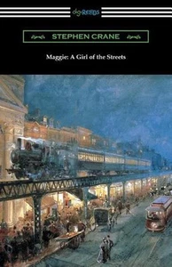 Maggie: A Girl of the Streets by Stephen Crane (English) Paperback Book - Picture 1 of 1