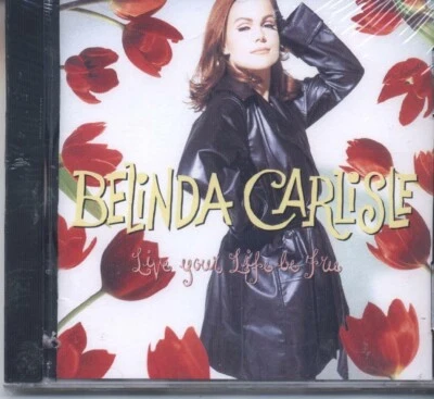 BELINDA CARLISLE - LIVE YOUR LIFE BE FREE!!~!! - Image 1 of 2