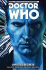 Doctor Who: The Ninth Doctor Vol. 3: Official Secrets by Cavan Scott (English) P