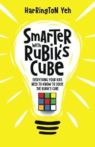 Intelligenter mit Rubik's Cube: Alles, was Ihre Kinder wissen müssen 