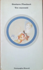 Flaubert,Gustave. - Tre racconti.  - Imagen 1 de 1