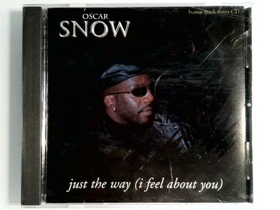 Oscar Snow - Just The Way (I Feel About You) CD 1997 Bonus Track Maxi-R&B Snowho Foto 1 de 2