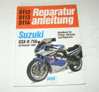 Gebrauchte Motorrad Reparaturanleitung - Suzuki GSX-R 750 - Baujahre ab 1985 - Bild 1 von 2