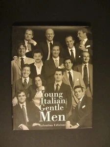 Donatella Sartorio YOUNG ITALIAN GENTLEMEN foto Nunez VALENTINA EDIZ 2006 IT-ENG - Imagen 1 de 9