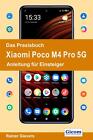 Rainer Gievers / Das Praxisbuch Xiaomi Poco M4 Pro 5G - Anleit ...9783964691705