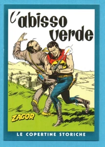 ZAGOR LO SPIRITO CON LA SCURE-PANINI 2015-CARD C21 (di 36)-L'ABISSO VERDE - Picture 1 of 2
