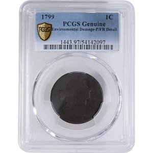 1799 Draped Bust Large Cent Rare Date PCGS P/FR Detail - Environmental Damage - Picture 1 of 2