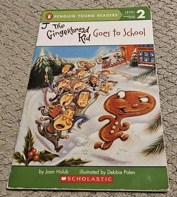 The Gingerbread Kid Goes To School By Joan Holub Foto 1 de 4