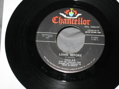 Fabian - Long Before / Kissin & Twistin 7" VG+ C1061 Vinyl 45 Chancellor 1960EXC - Image 1 of 2