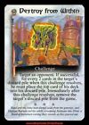 Destroy From Within [Children of the Dragon] The Wheel of Time CCG