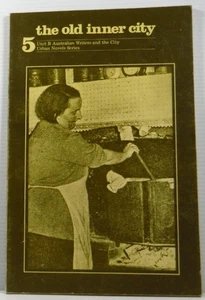 The Old Inner City Australian Writers and the City Urban Novels Series 1978 PB - Picture 1 of 11