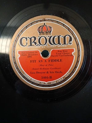 1930s Pre War Jazz Leo Dreyer Fit As A Fiddle Crown 3404 E+ 78 RPM - Image 1 of 3