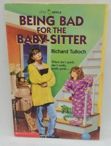 Being Bad for the Baby-Sitter Book by Richard Tulloch Apple Scholastic 1990’s - Picture 1 of 2