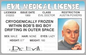 Doctor Evil Dr. Austin Powers Mike Myers License Card Novelty ID