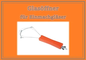Glas Öffner Marmeladen-/ Gurkenglasöffner  Konservenglasöffner Rillenglasöfffner - Bild 1 von 2