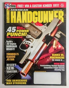 American Handgunner Magazine May June 2005 Wilson Combat Custom Kimber .45 Power - Imagen 1 de 3