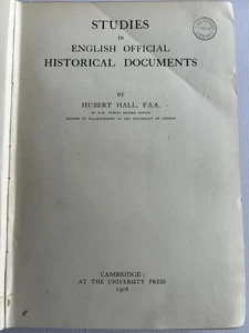 Book. Studies in English Official Historical Documents. H. Hall F.S.A. 1908 - Picture 1 of 16