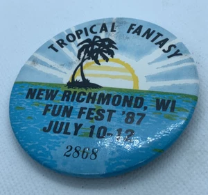 Vintage 1987 Wisconsin Tropical Fantasy Fun Fest Pin-Back 3" Button NEU Richmond Wi - Bild 1 von 2