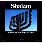 Shalom - Folklore Und Neue Songs Aus Israel GER LP 1979 .