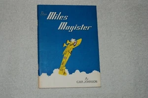 The Miles Magister by G.H.R. Johnson (1969, Paperback, Newark Air Museum Ltd.) - Picture 1 of 5