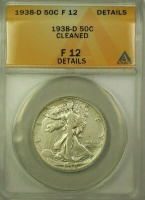 1938-D Walking Liberty Half Dollar 50c ANACS F-12 Details Cleaned (Better)(WW) - Image 1 of 2