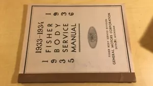 1933-1936 Fisher Body Shop Service Manual (also 1934, 1935) - Picture 1 of 1