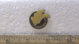 US Navy "FIGHTING - 33" Pin - Picture 1 of 3